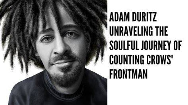 Adam Duritz Net Worth: A Deep Dive into the Life and Wealth of Counting Crows&rsquo; Frontman