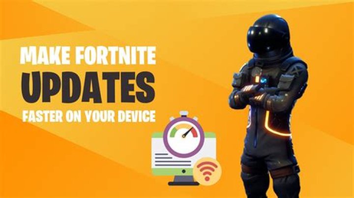 How to Make Fortnite Update Faster: Tips and Tricks